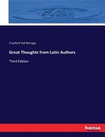 Great Thoughts from Latin Authors: Third Edition