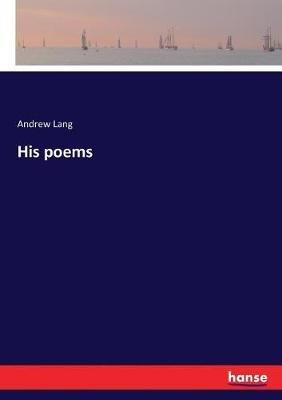 His poems - Andrew Lang - cover