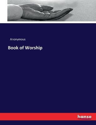Book of Worship - Anonymous - cover