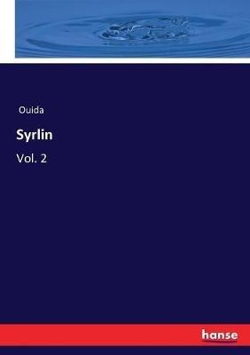 Syrlin: Vol. 2 - Ouida - cover