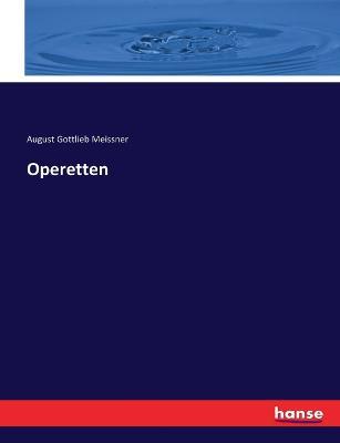 Operetten - August Gottlieb Meissner - cover