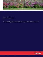The Life of the Right Honorable John Philpot Curran, Late Master of the Rolls in Ireland