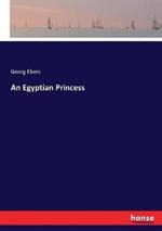 An Egyptian Princess