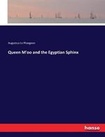 Queen M'oo and the Egyptian Sphinx