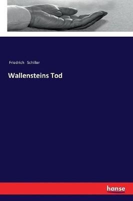 Wallensteins Tod - Friedrich Schiller - cover