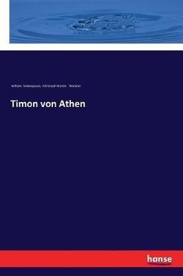 Timon von Athen - William Shakespeare,Christoph Martin Wieland - cover