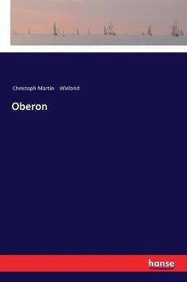Oberon - Christoph Martin Wieland - cover