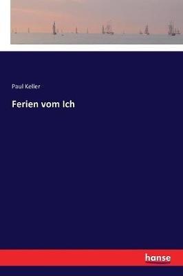 Ferien vom Ich - Paul Keller - cover