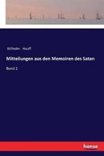 Mitteilungen aus den Memoiren des Satan: Band 2