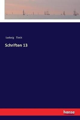 Schriften 13 - Ludwig Tieck - cover