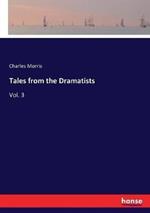 Tales from the Dramatists: Vol. 3
