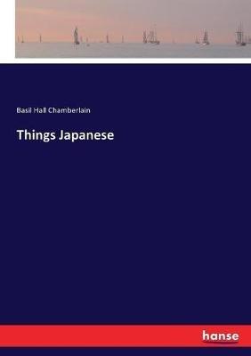 Things Japanese - Basil Hall Chamberlain - cover