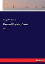 Thomas Wingfold, Curate: Vol. 2