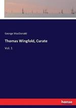 Thomas Wingfold, Curate: Vol. 1