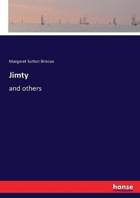 Jimty: and others - Margaret Sutton Briscoe - cover