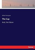 The Cup: And, the falcon