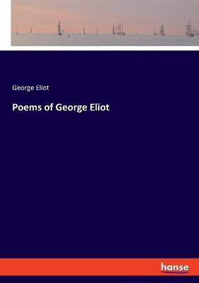 Poems of George Eliot - George Eliot - cover