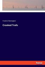 Crooked Trails