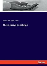 Three essays on religion
