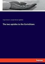 The two epistles to the Corinthians