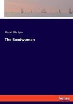 The Bondwoman