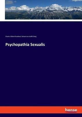 Psychopathia Sexualis - Richard Von Krafft-Ebing,Charles Gilbert Chaddock - cover