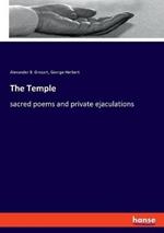 The Temple: sacred poems and private ejaculations