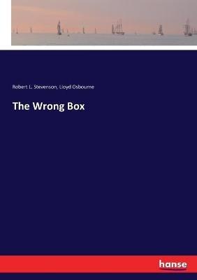 The Wrong Box - Robert Louis Stevenson,Lloyd Osbourne - cover