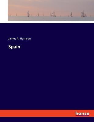 Spain - James a Harrison - cover