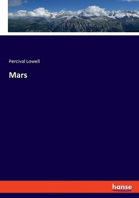 Mars - Percival Lowell - cover