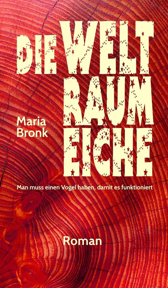 Die Weltraumeiche
