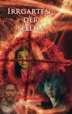Irrgarten der Seelen - Erwin Sittig - cover