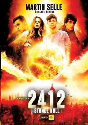 2412 - Stunde Null - Martin Selle,Susanne Knauss,Reinhard Stengel (Autor) - cover