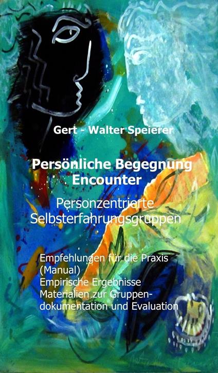 Persönliche Begegnung Encounter