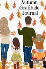 Autumn Gratitude Journal: But I Think I Love Fall Most Of All...BFF Notebook Journaling Pages To Write In Shared Just Us Girls Memories, Conversations, OMG Moments, Sayings & Quotes During Autumn, Winter, Holidays & Christmas - Keepsake Journaling For 2 Best Girl Friends To Write N