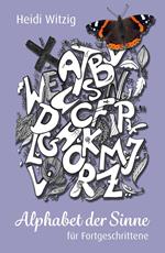 Alphabet der Sinne - für Fortgeschrittene