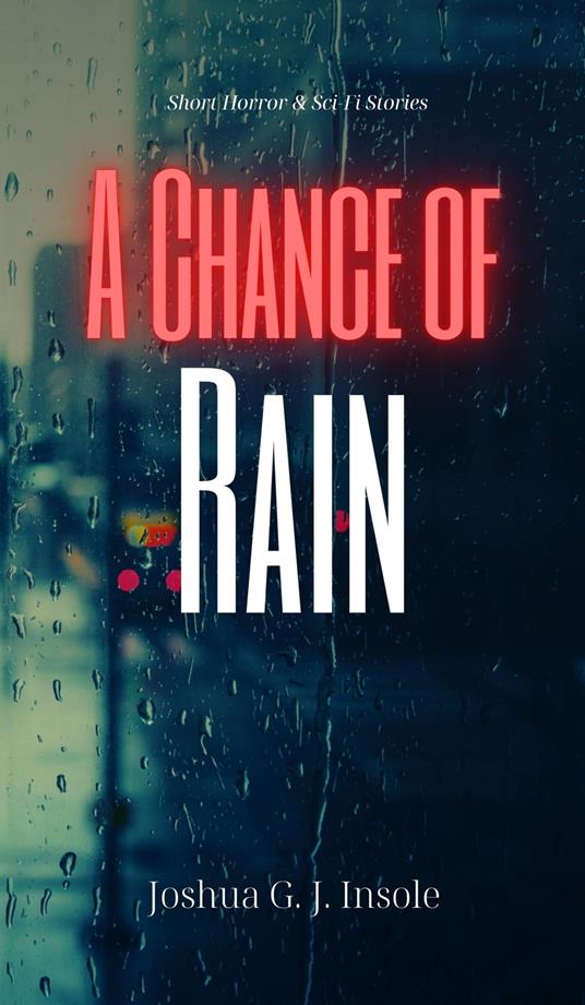 A Chance of Rain