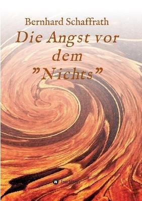 Die Angst vor dem "Nichts": Anna - Bernhard Schaffrath - cover