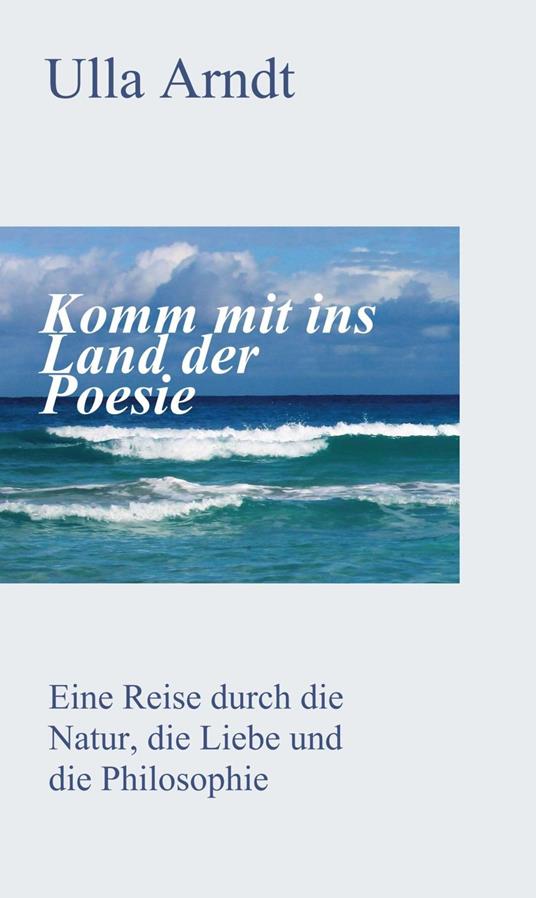Komm mit ins Land der Poesie