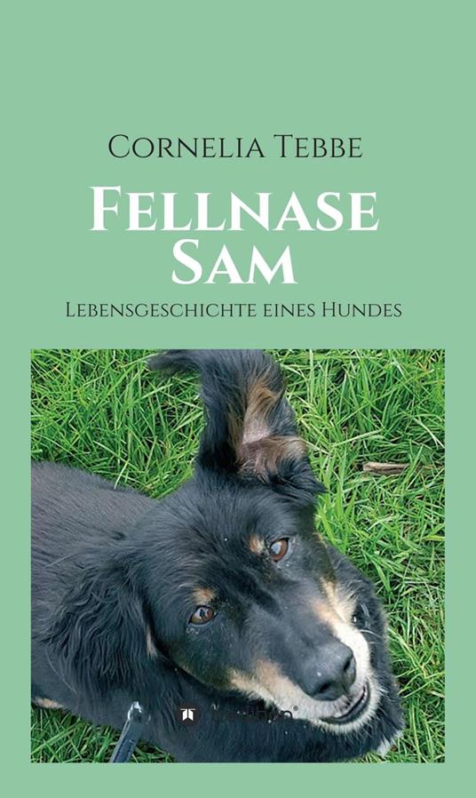 Fellnase Sam - Cornelia Tebbe - ebook