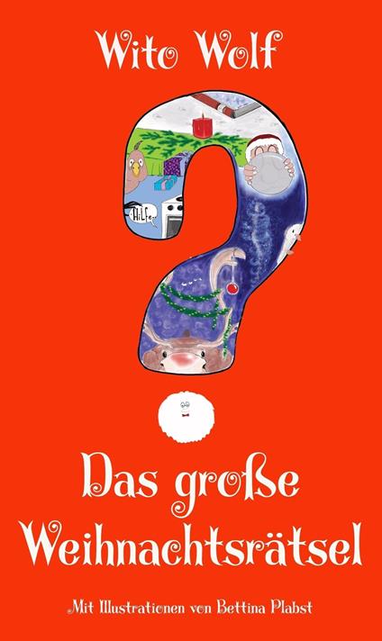 Das große Weihnachtsrätsel - Wito Wolf - ebook