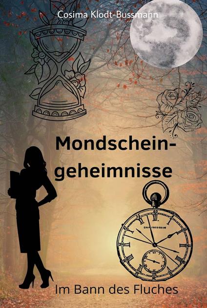 Mondscheingeheimnisse - Cosima Klodt-Bussmann - ebook