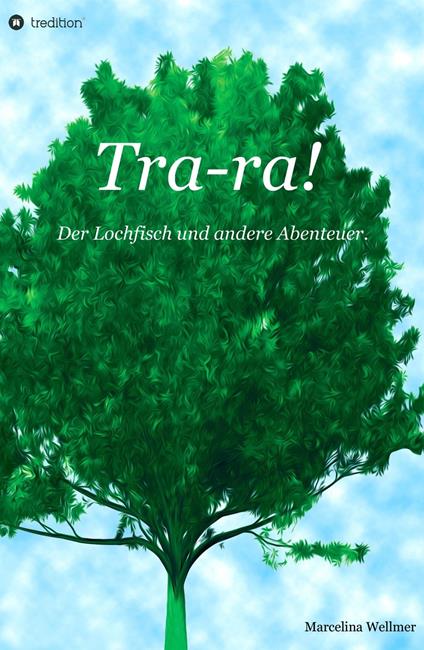Tra-ra! - Marcelina Wellmer - ebook