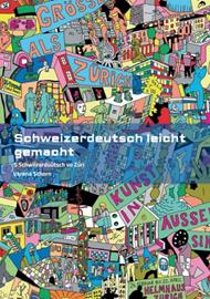 Schweizerdeutsch leicht gemacht - Grammatikbuch