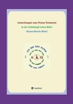 Anmerkungen zum Neuen Testament: In der Schoeningh'schen Bibel