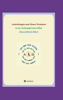 Anmerkungen zum Neuen Testament: In der Schoeningh'schen Bibel - Georg P Loczewski - cover