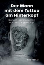 Der Mann mit dem Tattoo am Hinterkopf