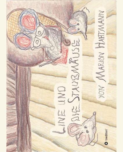 Line und die Staubmäuse - Marion Hartmann - ebook