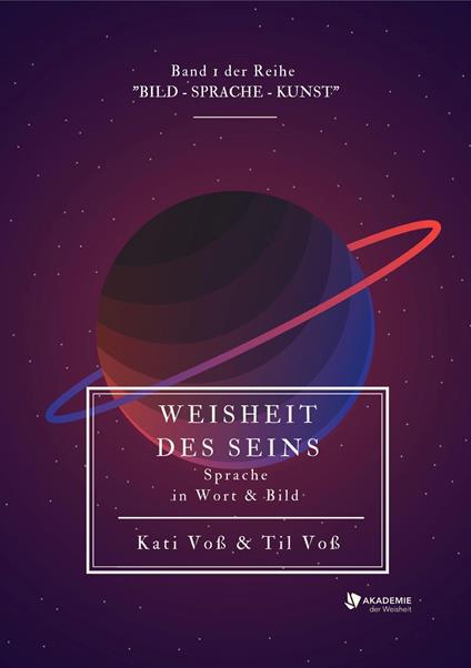 WEISHEIT DES SEINS - schwarz-weiß-Ausgabe