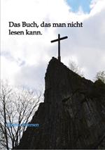 Das Buch, das man nicht lesen kann